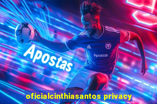 oficialcinthiasantos privacy